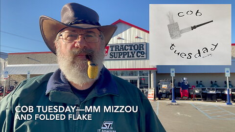 Cob Tuesday—MM Mizzou and Folded Flake