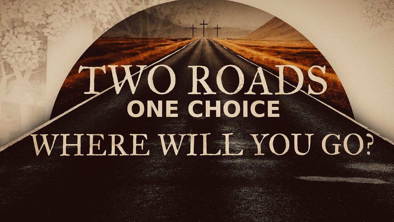 1.22.25 Two Roads, One Choice: Where Will You Go? | Wednesday Service