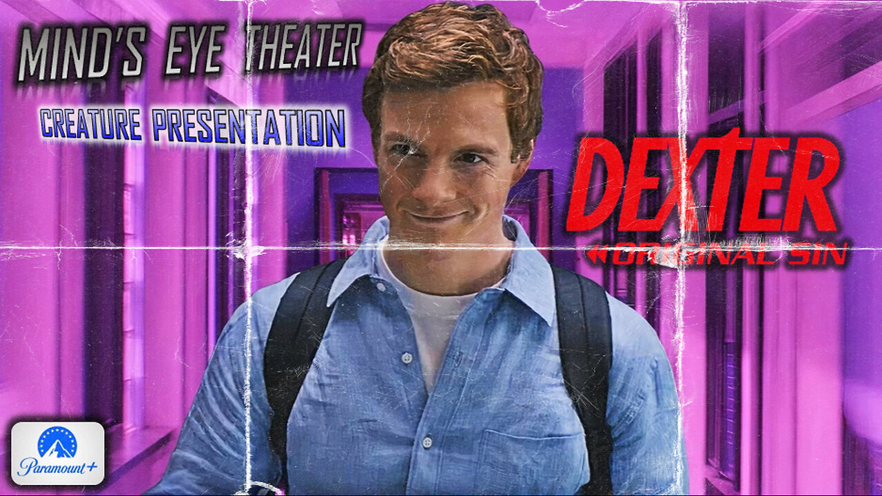 DEXTER ORIGINAL SIN, Episode 7 Watch Party - Mind's Eye Theater