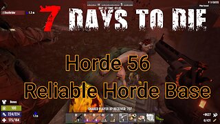 7 Days To Die - V1 - Horde 56 - Very reliable horde base (vanilla)