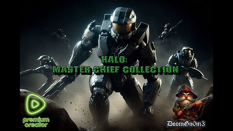 Adventures with DoomGnome: Halo, Master Chief Collection-->Co-Op Campaign
