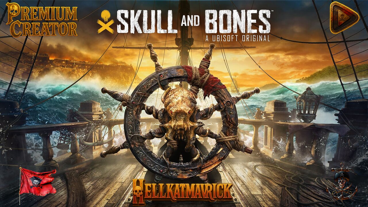 🏴 ☠ ⚔ Skull & Bones: A Pirate's Apocalypse with Hellkatmavrick⚔ 🏴 ☠ (FIRSTTIME GAMEPLAY) JOIN ME!