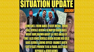 SITUATION UPDATE 2/23/25 - La Fires Foreknowledge, Oblami Birth Certificate Fraud, Gold Bars Hidden