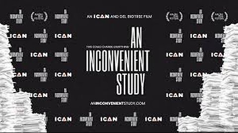 "מחקר לא נוח" הסרט המלא - מתורגם לעברית An Inconvenient Study