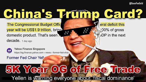 China's Trump Card? 5K Year OG of Free Trade