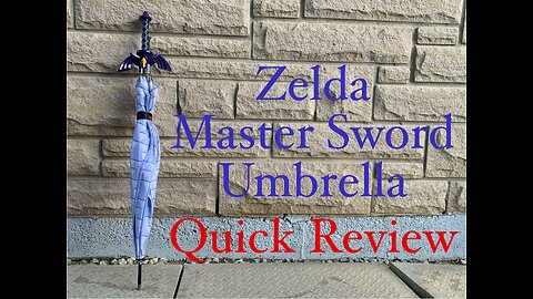 Zelda - Master Sword Umbrella - Quick Review