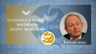 The Sobh Show: Resistance & Islamic Movements with Alastair Crooke
