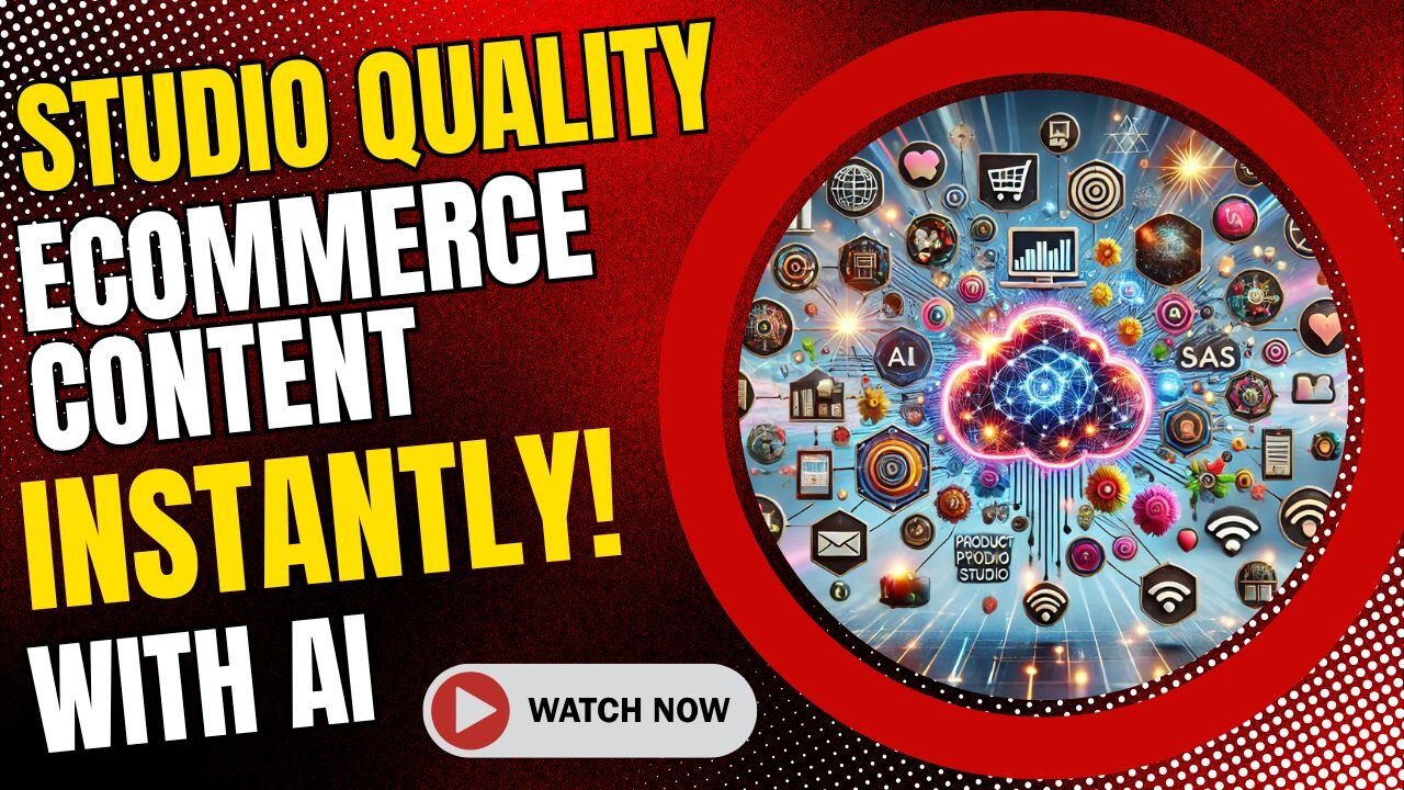 E471:🎙️STUDIO QUALITY ECOMMERCE CONTENT INSTANTLY WITH AI