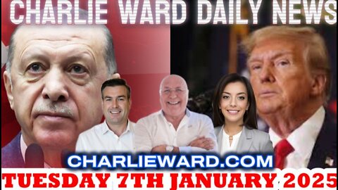 CHARLIE WARD DAILY NEWS WITH DREW DEMI TUESDAY 7TH JANUARY 2025