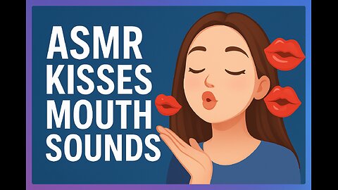💋 Soft Kissing Sounds for Deep Relaxation & Sleep 😴 | ASMR Kisses 🎧✨