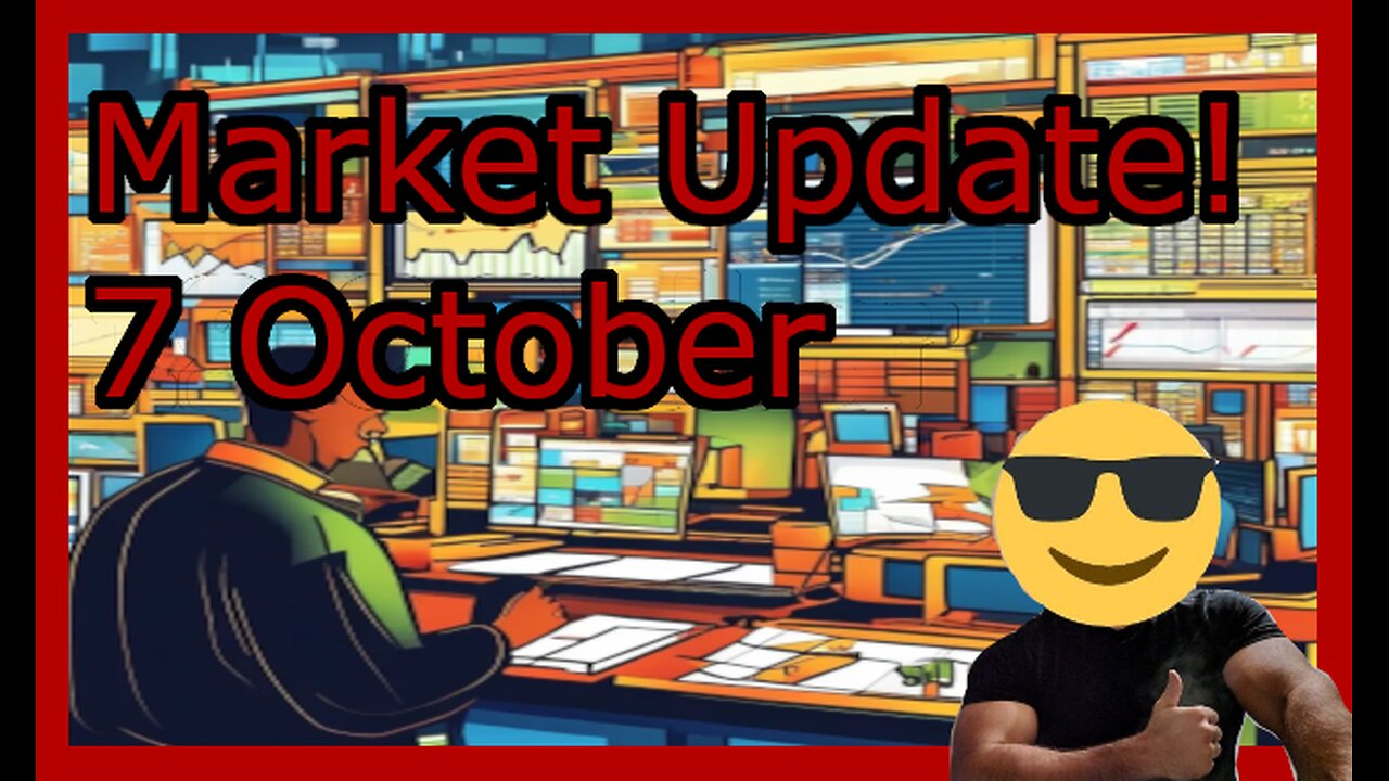 October 7 - Market Update with Teut!