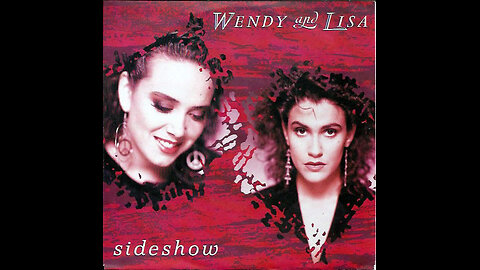 Wendy & Lisa --- Sideshow