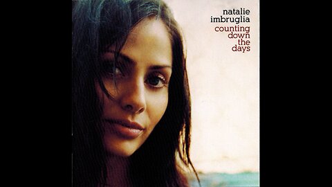 Natalie Imbruglia - Counting Down The Days (Europe) 2005 CD