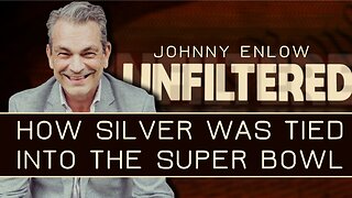 Johnny Enlow: How Silver Was Tied Into The Super Bowl | Feb 9 2026