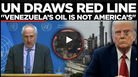 UN SLAPS DOWN TRUMP: Says Venezuelan Oil Belongs To Its People, Not Washington | Times Now World