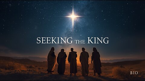 Matthew 2 Explained | Seeking the Eternal King | 1/5/26
