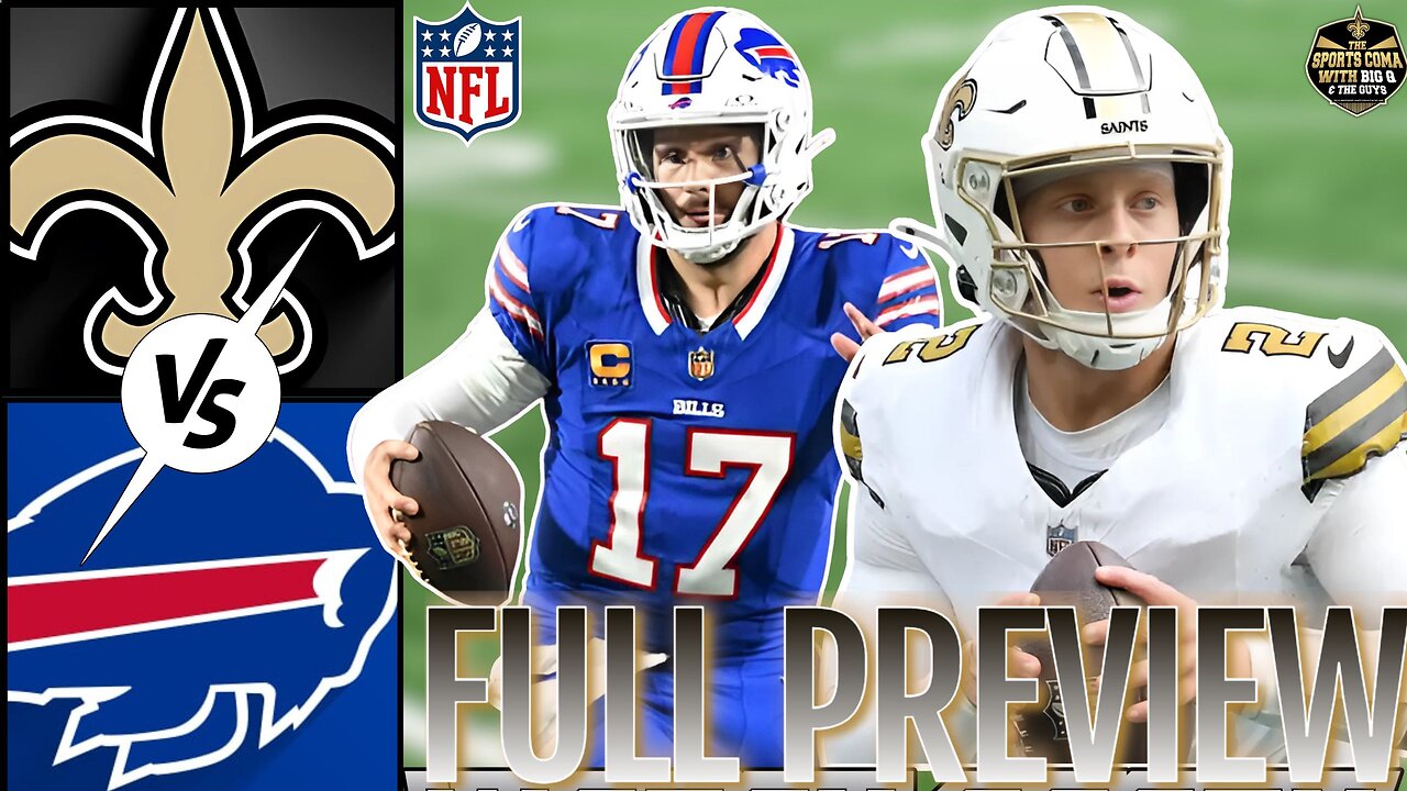 Saints vs Bills Preview | Week 4 Injury Report & More