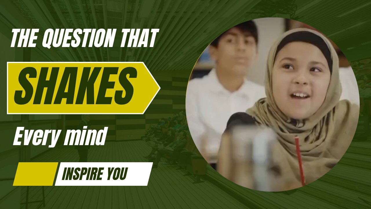 The question that shakes every mind
