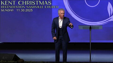 Kent Christmas - Regeneration Nashville Church - 11.30.2025 - Sunday Praise & Worship Service