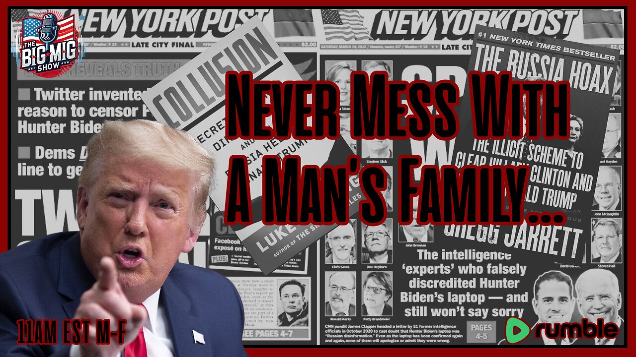 Never Mess With A Man’s Family, Donald J. Trump