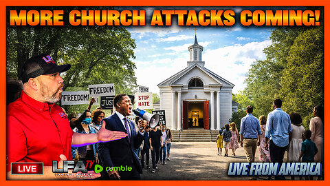 MORE CHURCH ATTACKS COMING! | LIVE FROM AMERICA 1.20.26 11AM