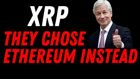 THEY CHOSE ETH OVER XRPL? MASSIVE BANK JUMPS INTO CRYPTO