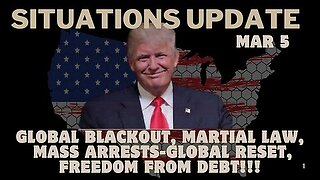 Situation Update- Global Blackout, Martial Law, Mass Arrests - Global Reset, Freedom From Debt!!