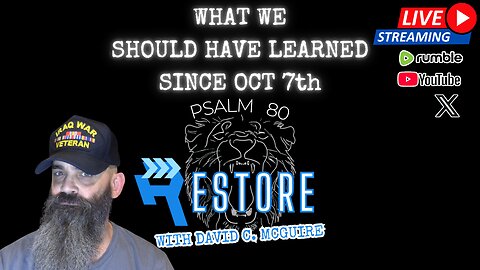 What We Should Have Learned Since October 7th | Ep 62