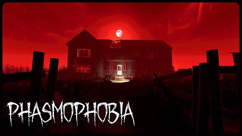 Grafton on the Blood Moon? You're Gonna Have a Bad Time! | Phasmophobia