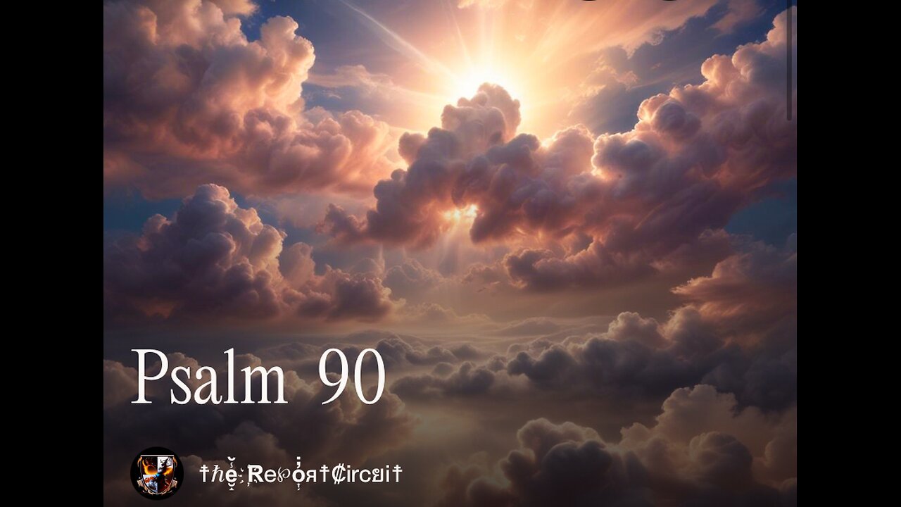Psalm 90 [1940’s]