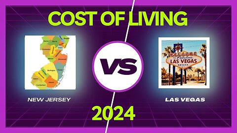 New Jersey vs Las Vegas COST of LIVING 2024 (moving from NJ to Vegas)