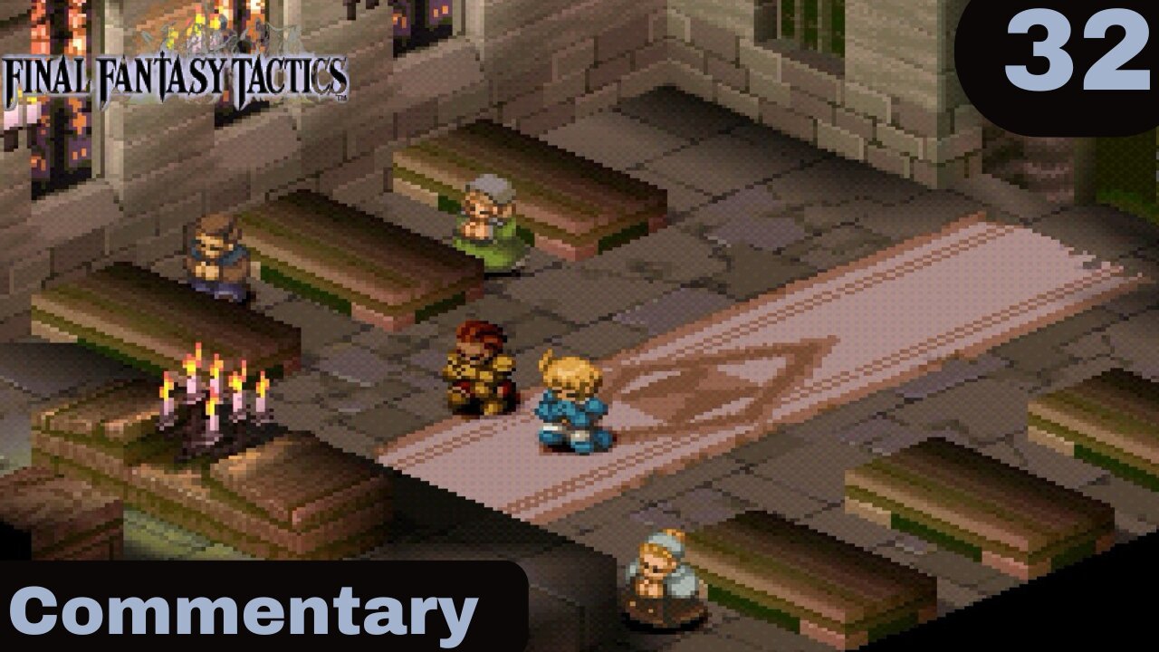 Delita is Plotting Something Big - Final Fantasy Tactics Part 32