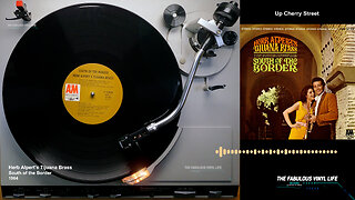Herb Alpert's Tijuana Brass ) South of the Border ) 1964 (A&M Records US)