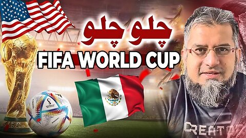 Let’s go to FIFA World Cup | چلو چلو فیفا ورلڈ کپ میں چلو