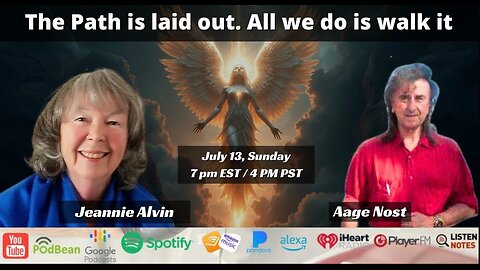 The Path is laid out. All we do is walk it by Jeannie Alvin