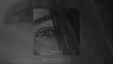 Somebody Else - Lofi Remix