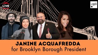 Janine Acquafredda for Brooklyn Borough President - Live 8pm w/ RA. Kozi & Mark
