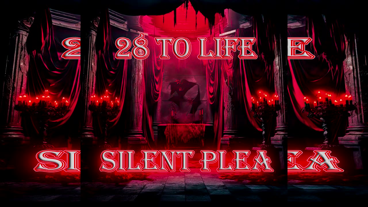 28 To Life - Silent Plea
