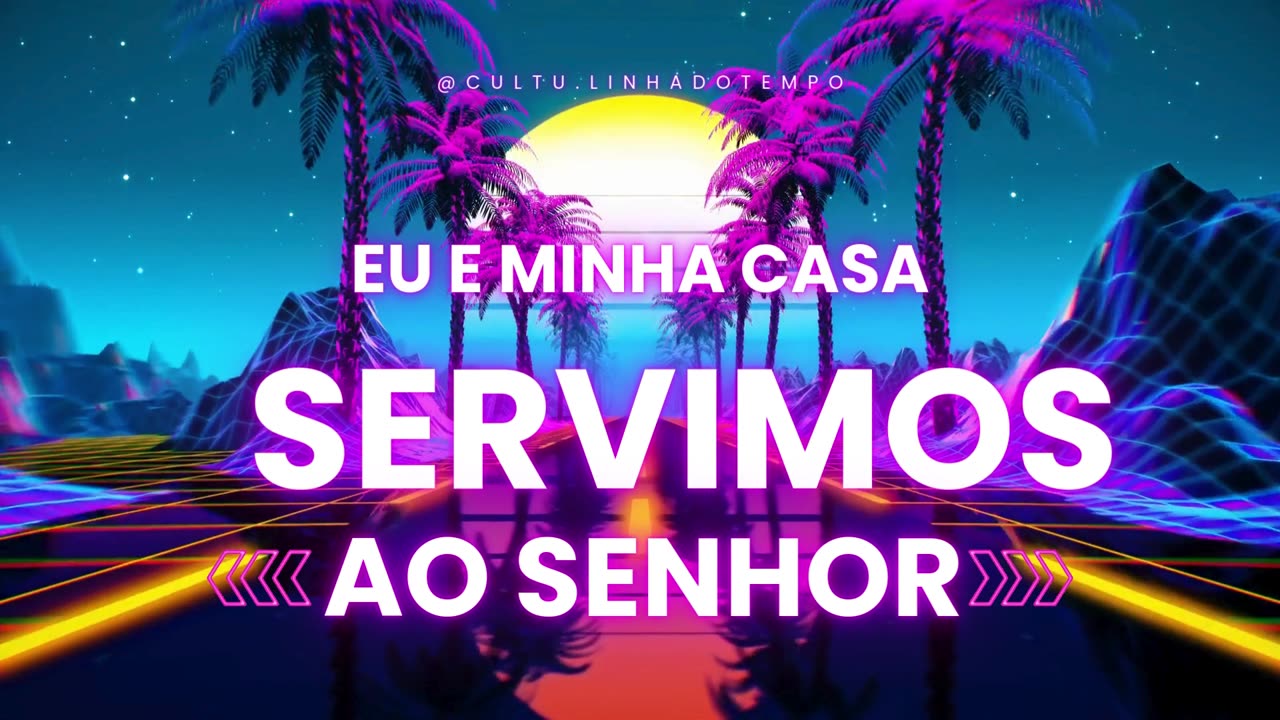 Eu Minha minha Casa Servimos ao Senhor