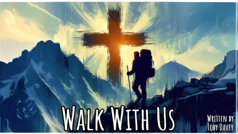 Walk With Us