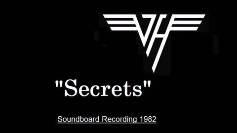 Van Halen - Secrets (Live in Louisville, Kentucky 1982) Soundboard
