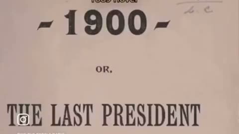 BREAKING!! The Last President Book from 1900 Predicts Our Future !!!