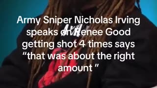 Sniper talks about Renee Good being shot 4 times. Was it over-kill?