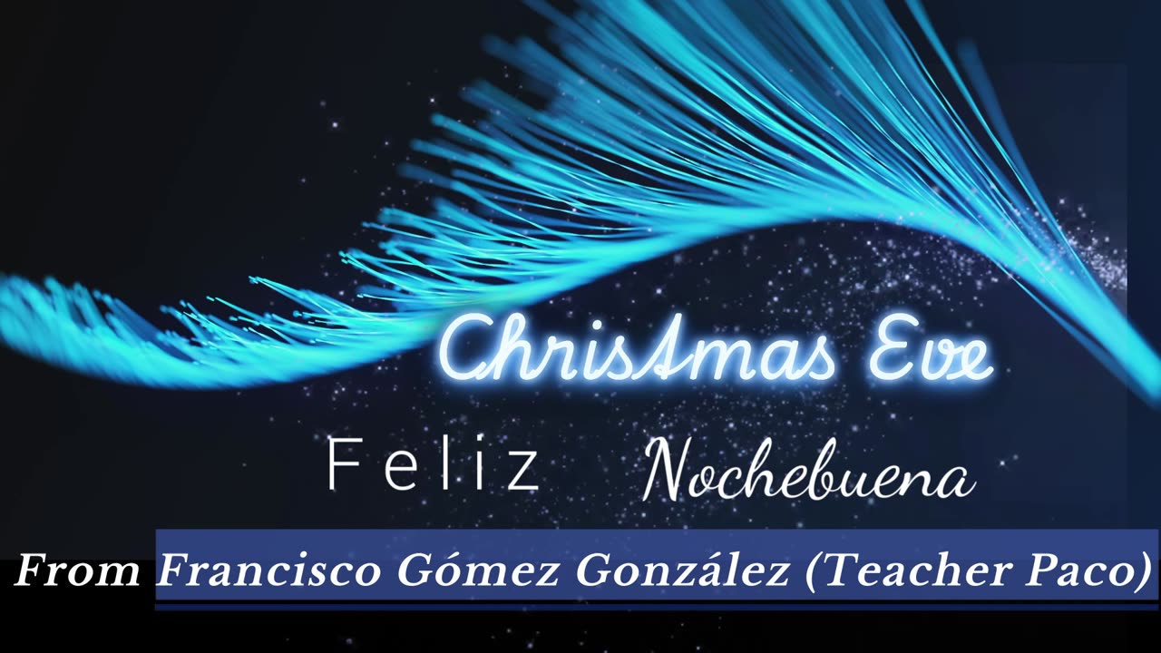 ⭐ Nochebuena | Christmas Eve – Villancico Bilingüe con Letra en Español e Inglés