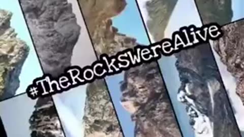 When the rocks were alive
