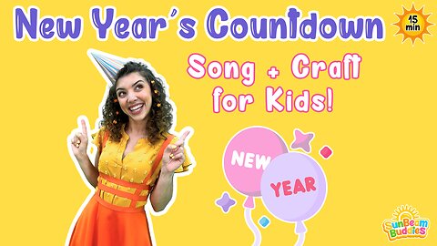 New Year's Countdown Song 🎉 Ring in 2026 with Miss Sunshine & SunBeam Buddies! ⏰ Kids Countdown Fun