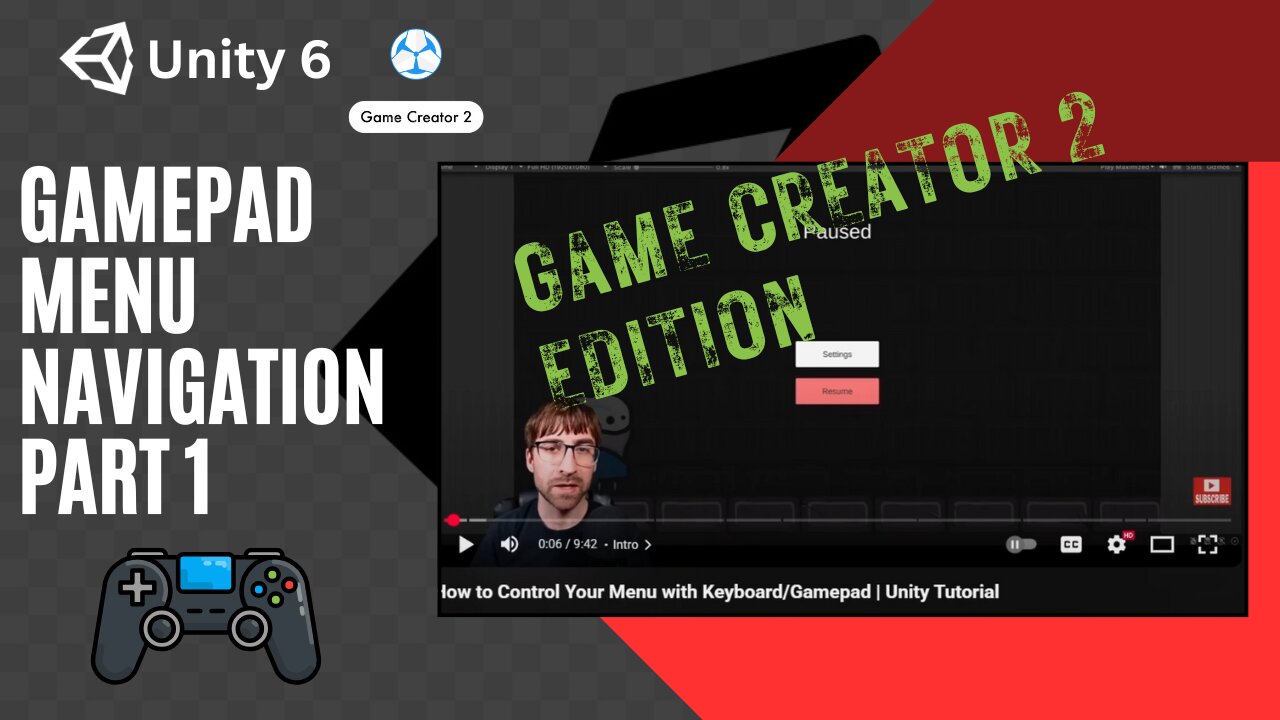 How to Control Your Menu With A Gamepad - Part 1 | Game Creator 2 and Unity 6