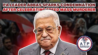 PA LEADER ABBAS SPARKS CONDEMNATION AFTER CELEBRATING FREED MASS MURDERER