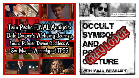 Twin Peaks FINAL Analysis: Dale Cooper Alchemy, Laura Palmer Goddess & Sex Magick Apocalypse!