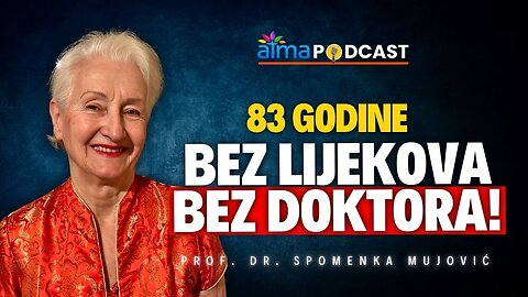 Manite se ćorava posla i bit ćete zdravi ko dren! ¦ Prof. dr. Spomenka Mujović podcast